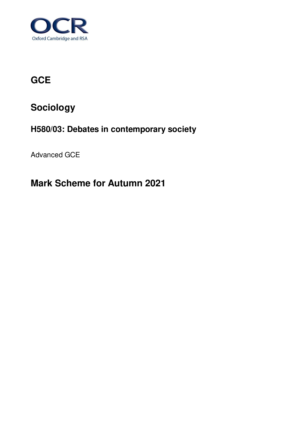 Preview image for OCR Interchange A Level Advanced GCE. SOCIOLOGY Mark Scheme Autumn 2021/ H580/03: Debates in contemporary society